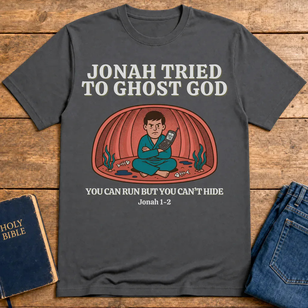 Jonah Tried to Ghost God T-Shirt - Charcoal
