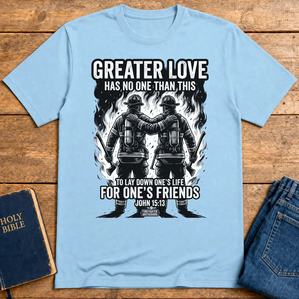 Greater Love Firefighter T-Shirt - Light Blue
