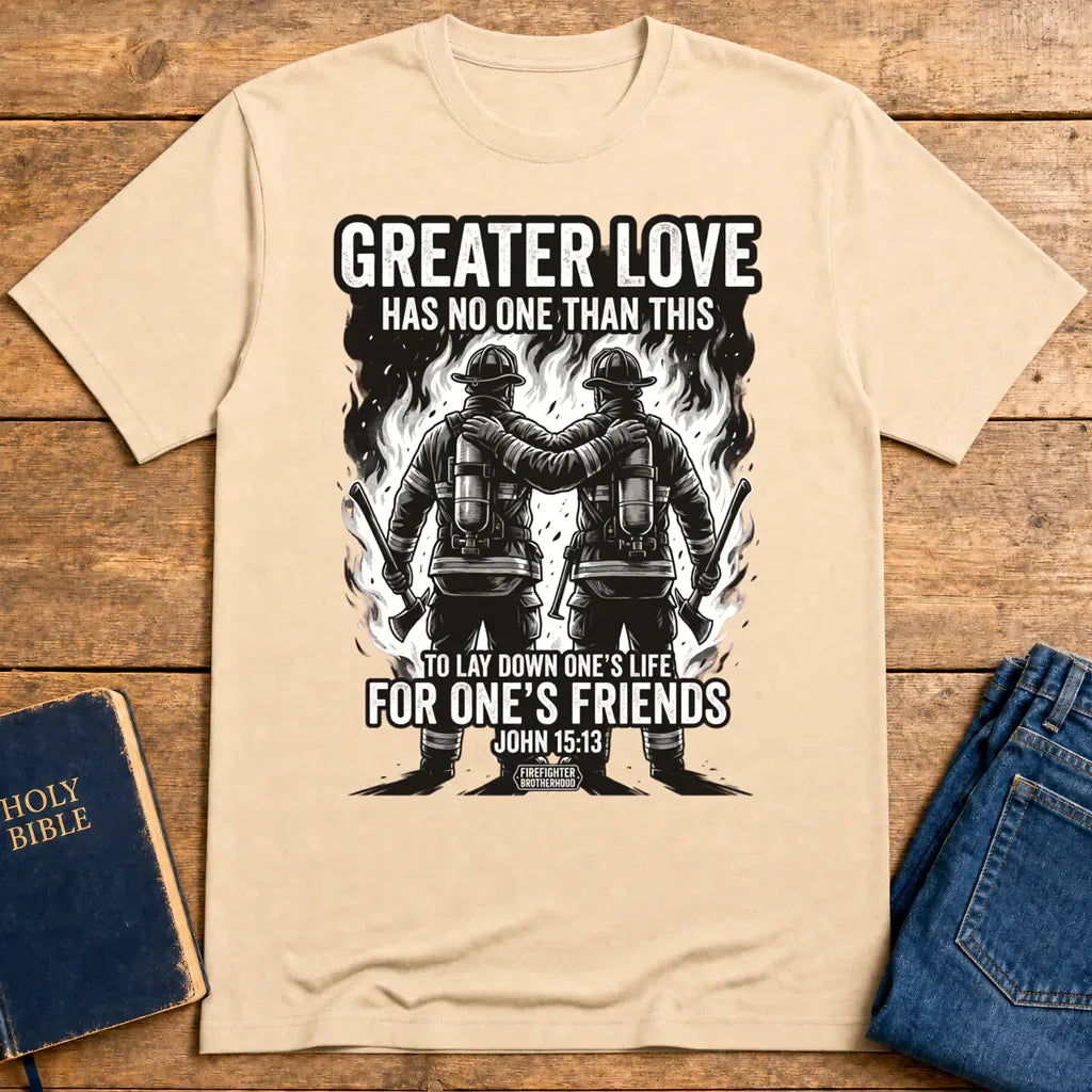 Greater Love Firefighter T-Shirt - Natural
