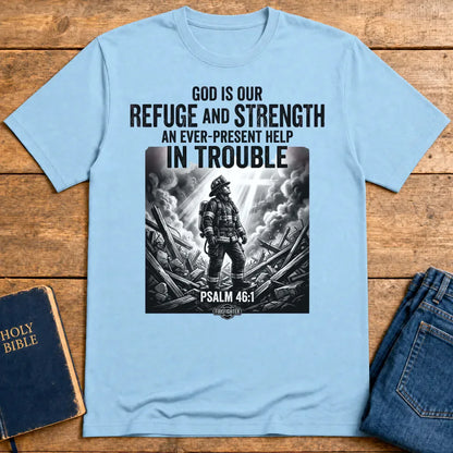 Firefighter Psalm 46:1 T-Shirt - Light Blue