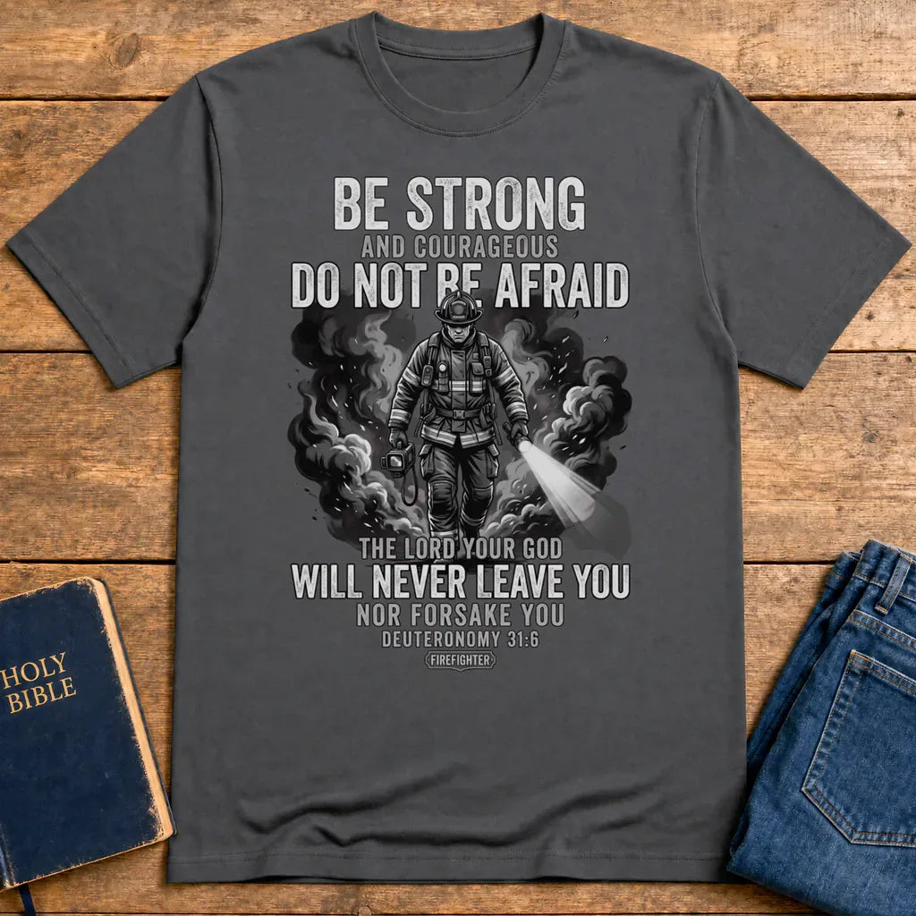 Fearless Firefighter Faith T-Shirt - Charcoal
