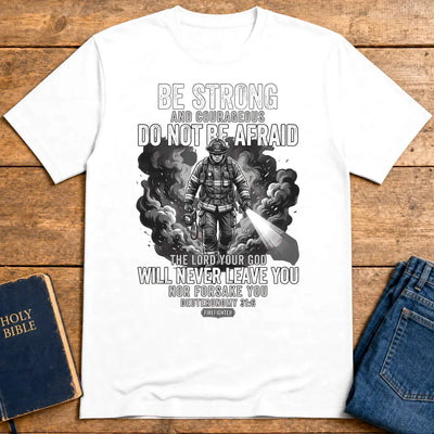 Fearless Firefighter Faith T-Shirt - White