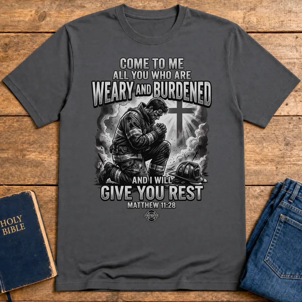 Give You Rest Firefighter T-Shirt - Charcoal
