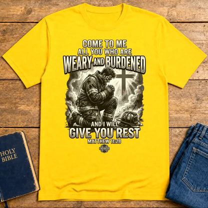 Give You Rest Firefighter T-Shirt - Daisy