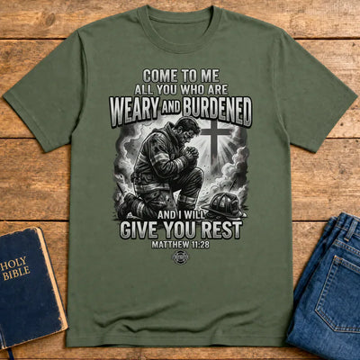 Give You Rest Firefighter T-Shirt - Military Green