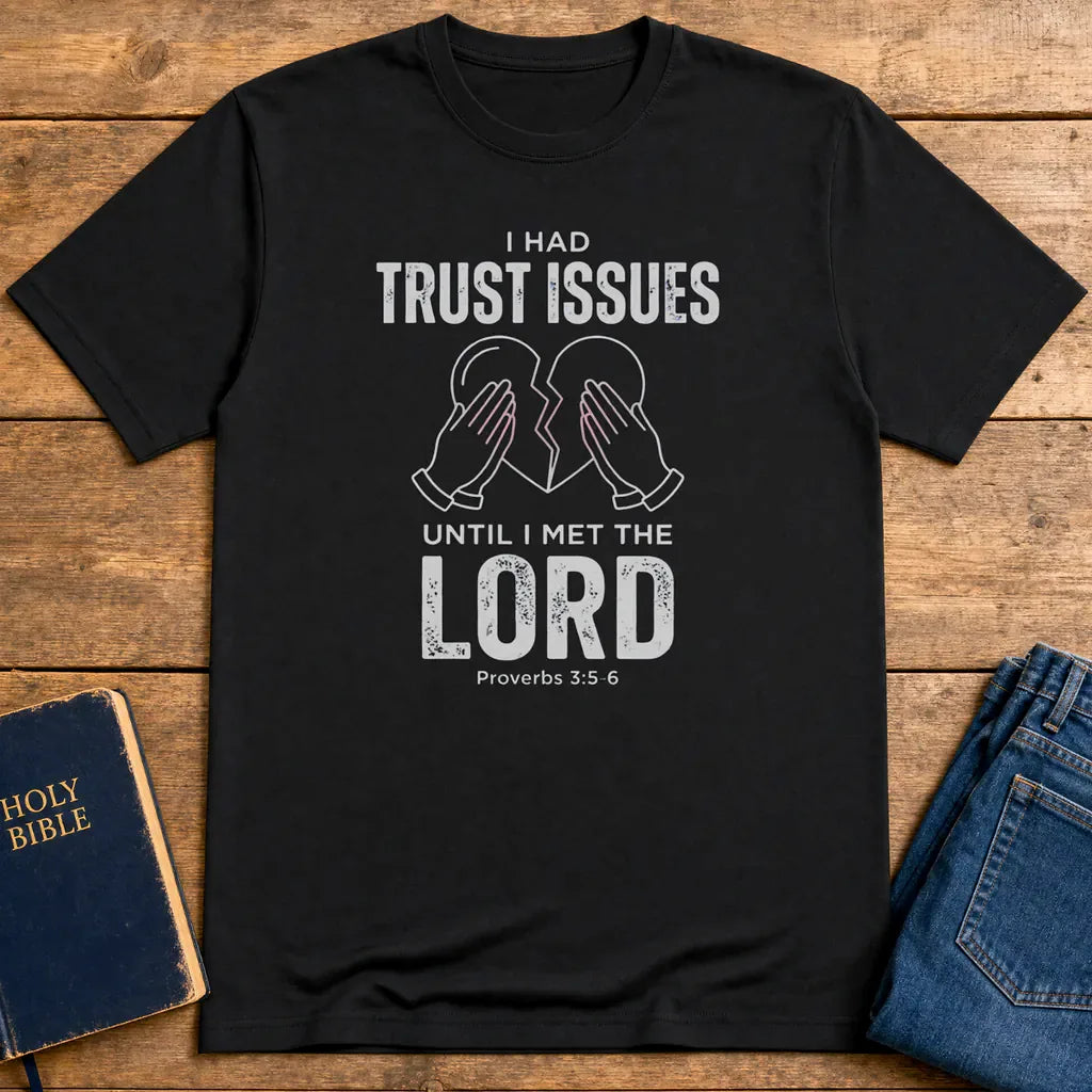 Trust Issues No More T-Shirt - Black