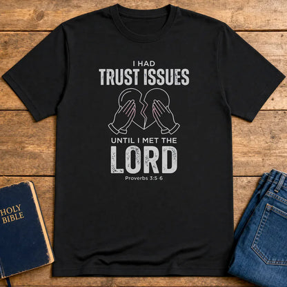 Trust Issues No More T-Shirt - Black