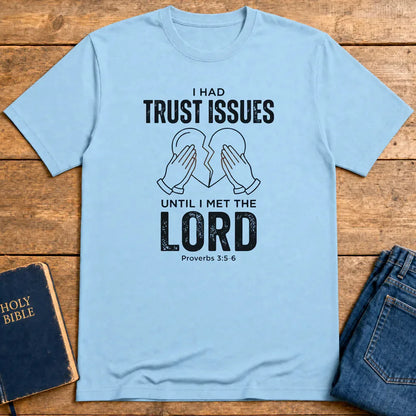 Trust Issues No More T-Shirt - Light Blue