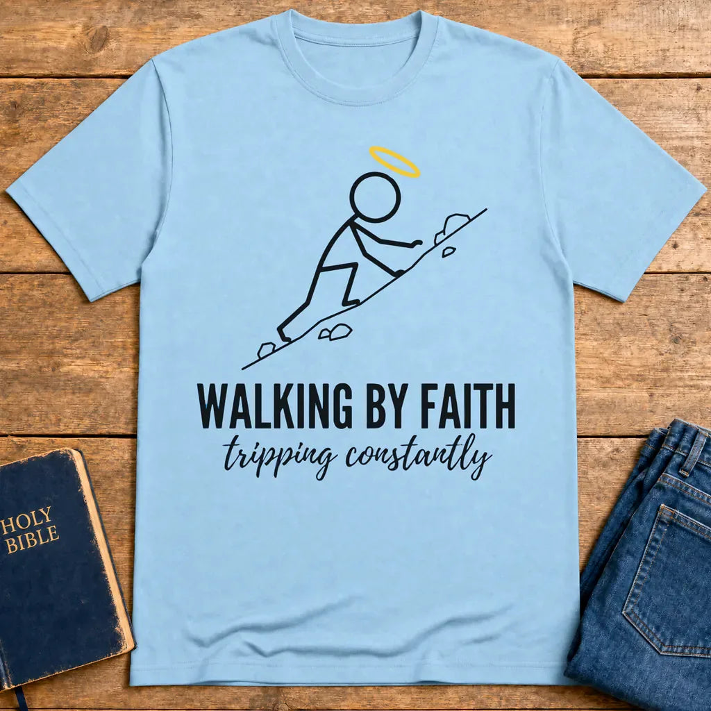 Walking by Faith T-Shirt - Light Blue