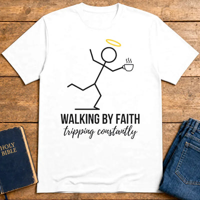 Walking by Faith T-Shirt - White