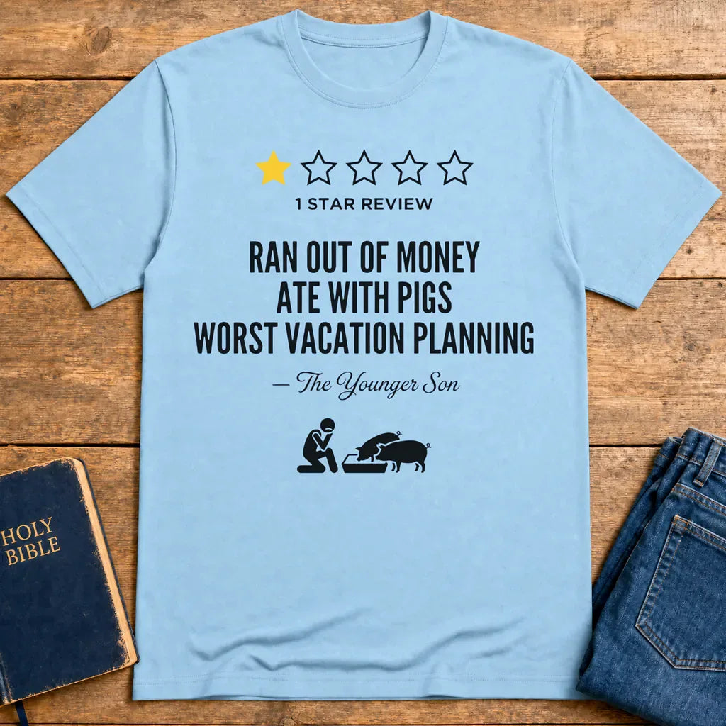 Worst Vacation Ever T-Shirt - Light Blue