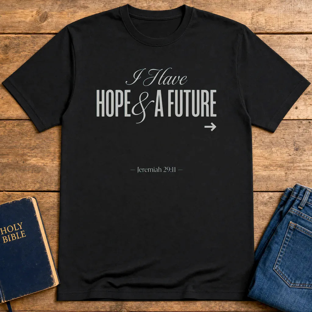 Hope & A Future T-Shirt - Black