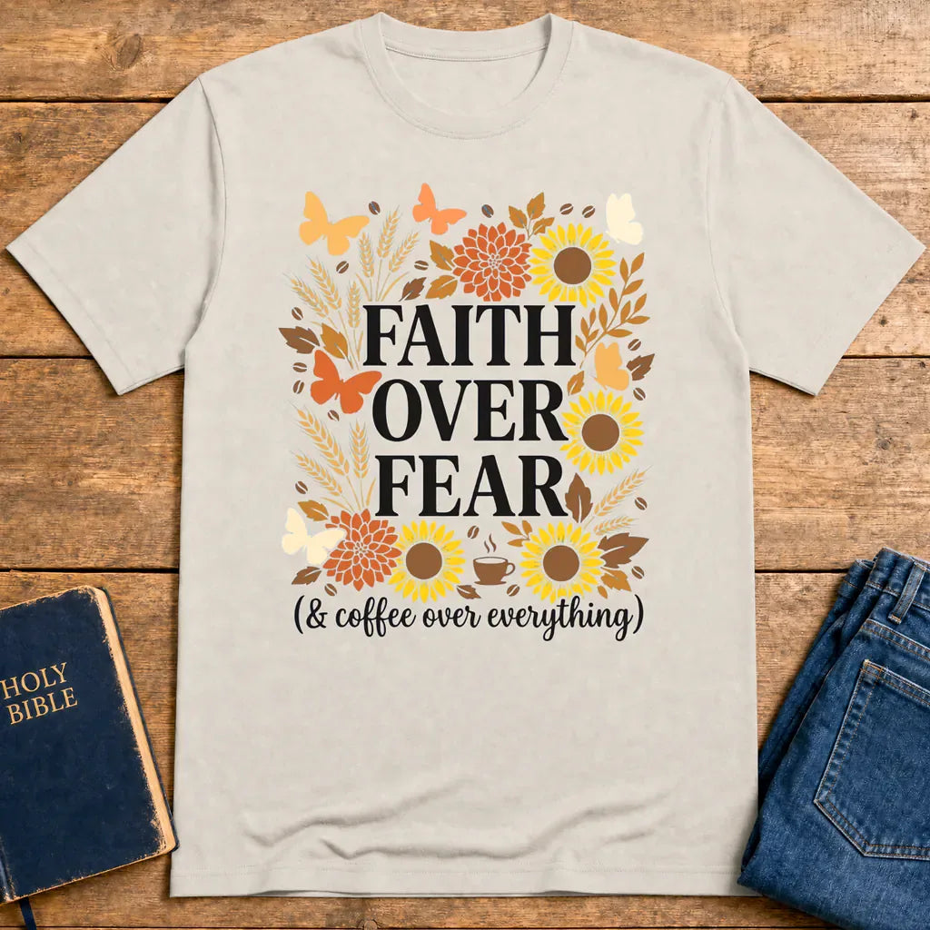 Faith Over Fear (& Coffee) T-Shirt - Ice Grey