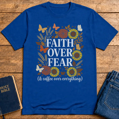 Faith Over Fear (& Coffee) T-Shirt - Royal