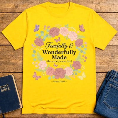 Fearfully & Wonderfully Made T-Shirt - Daisy