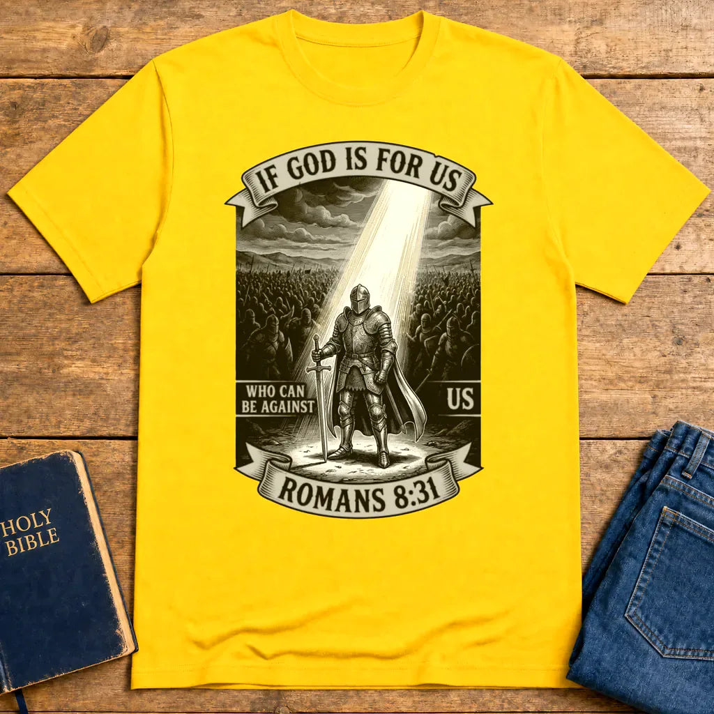 If God Is For Us Warrior T-Shirt - Daisy