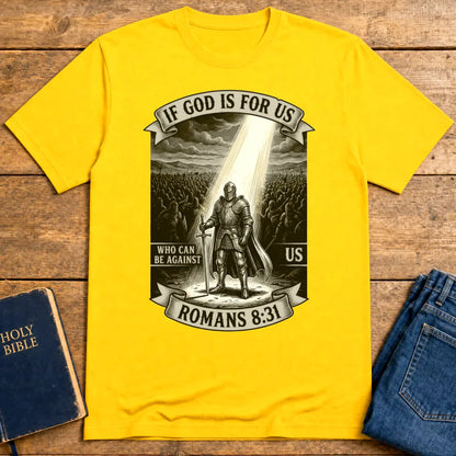 If God Is For Us Warrior T-Shirt - Daisy