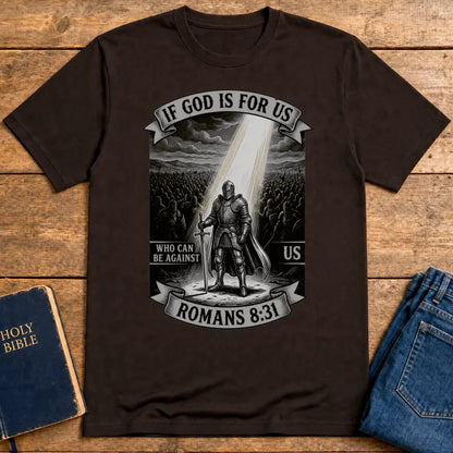 If God Is For Us Warrior T-Shirt - Dark Chocolate