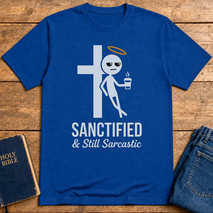 Sanctified & Still Sarcastic T-Shirt - Royal
