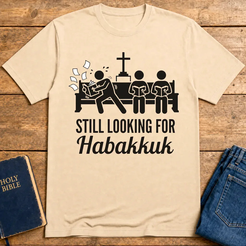 Still Looking for Habakkuk T-Shirt - Natural