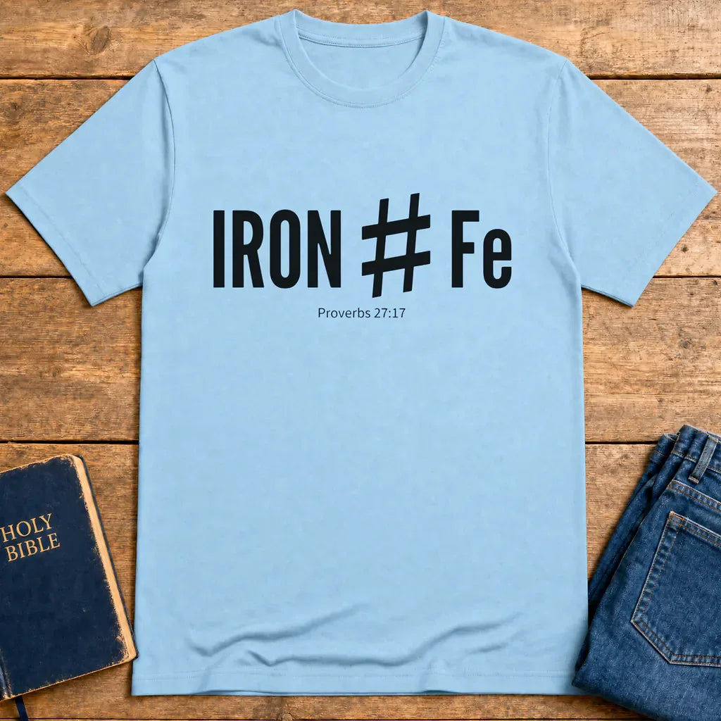 Iron Sharpens Iron T-Shirt - Light Blue