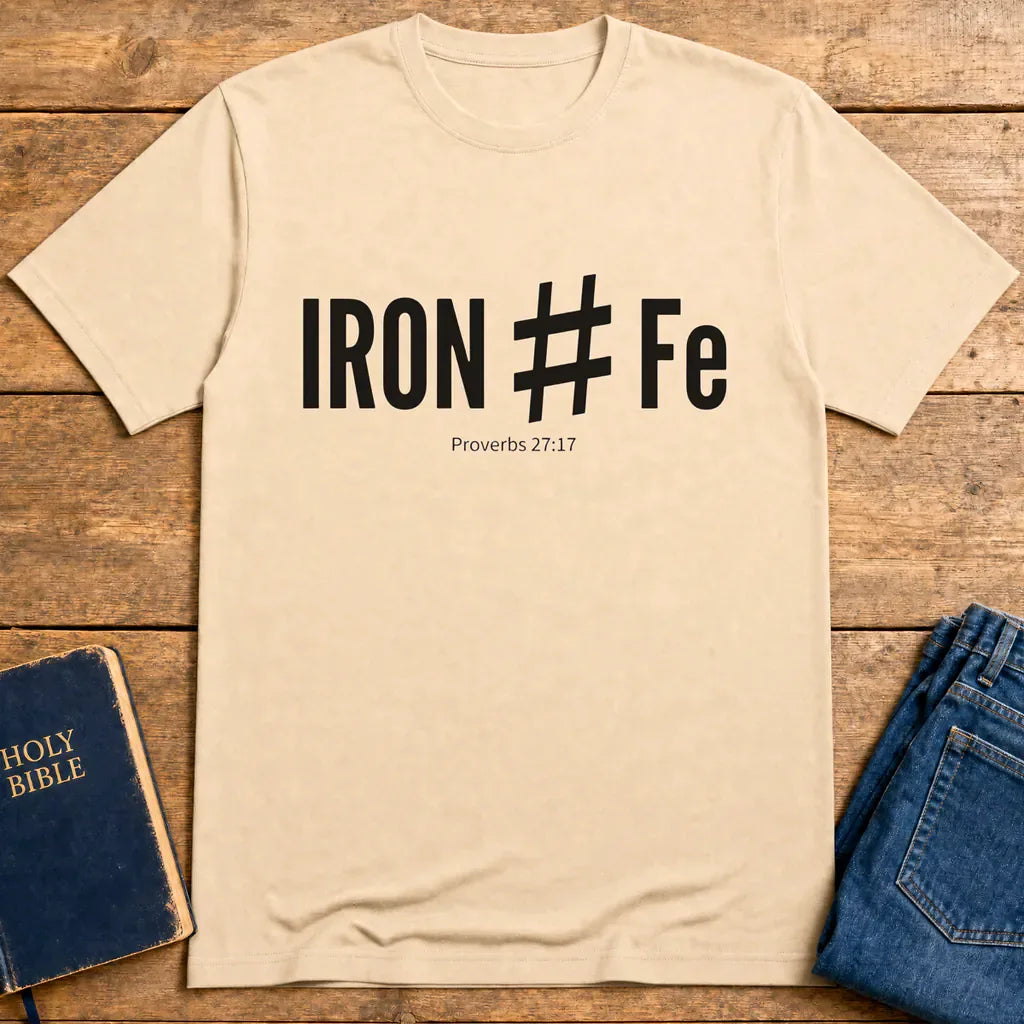 Iron Sharpens Iron T-Shirt - Natural