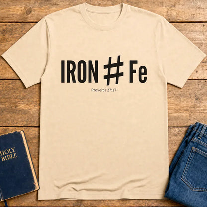Iron Sharpens Iron T-Shirt - Natural