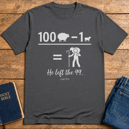 He Left the 99 T-Shirt - Charcoal