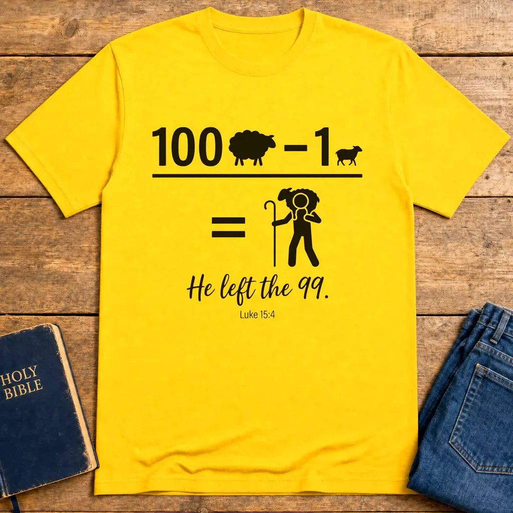 He Left the 99 T-Shirt - Daisy