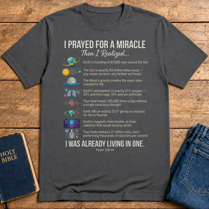 Already Living in a Miracle T-Shirt - Charcoal