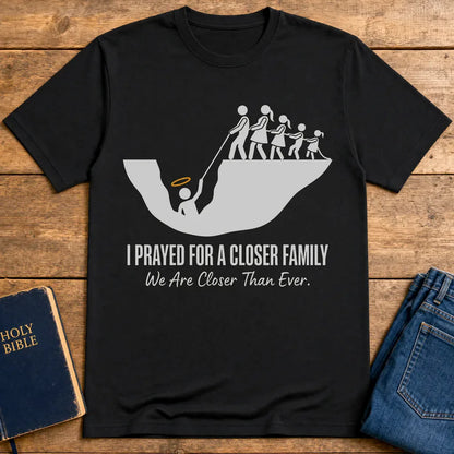 Closer Family Prayer T-Shirt - Black