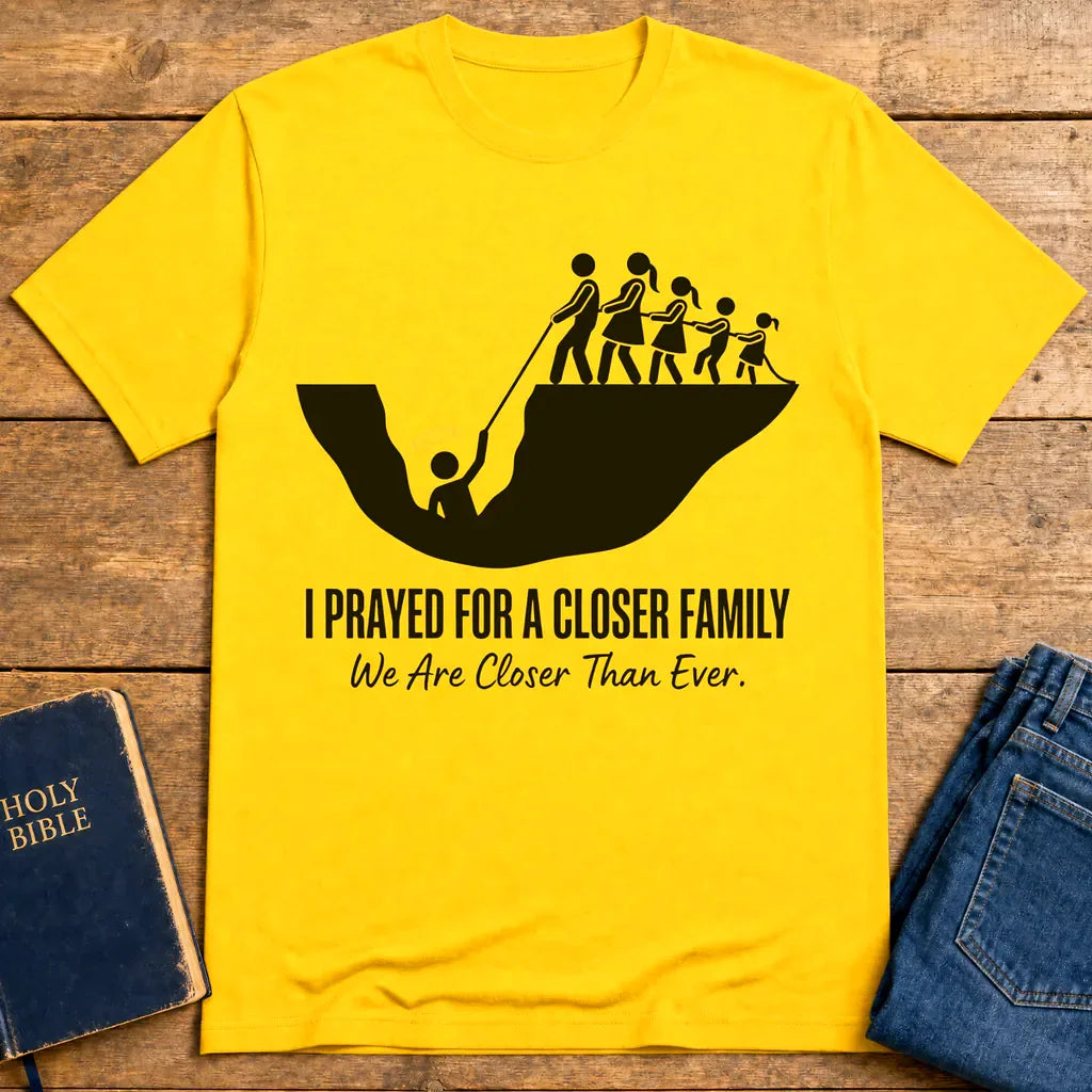 Closer Family Prayer T-Shirt - Daisy
