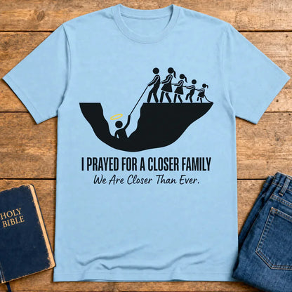 Closer Family Prayer T-Shirt - Light Blue