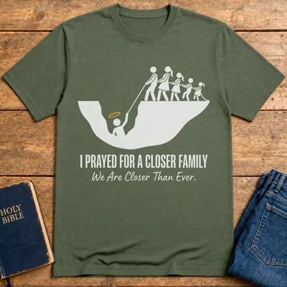 Closer Family Prayer T-Shirt - Military Green