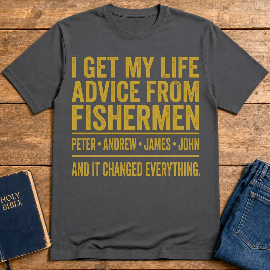 Life Advice from Fishermen T-Shirt - Charcoal