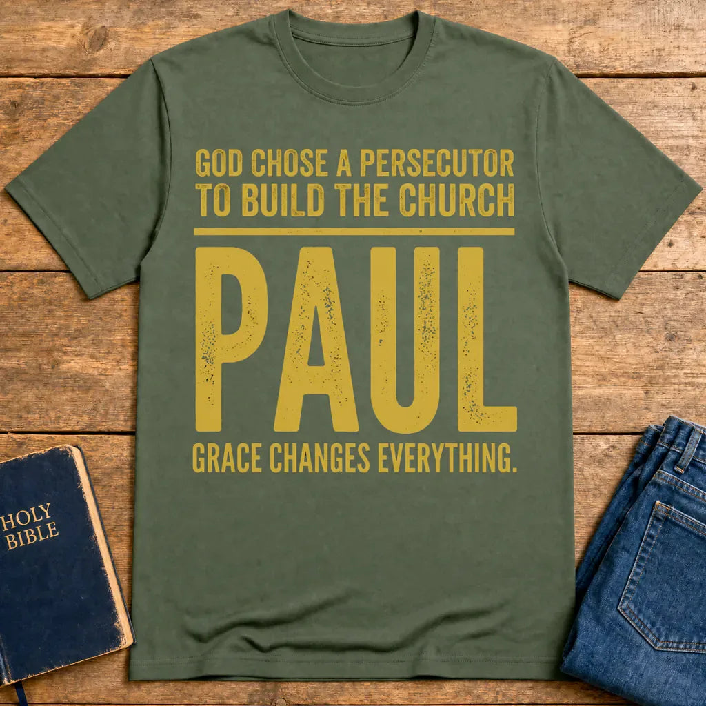 Grace Changes Everything Paul T-Shirt - Military Green