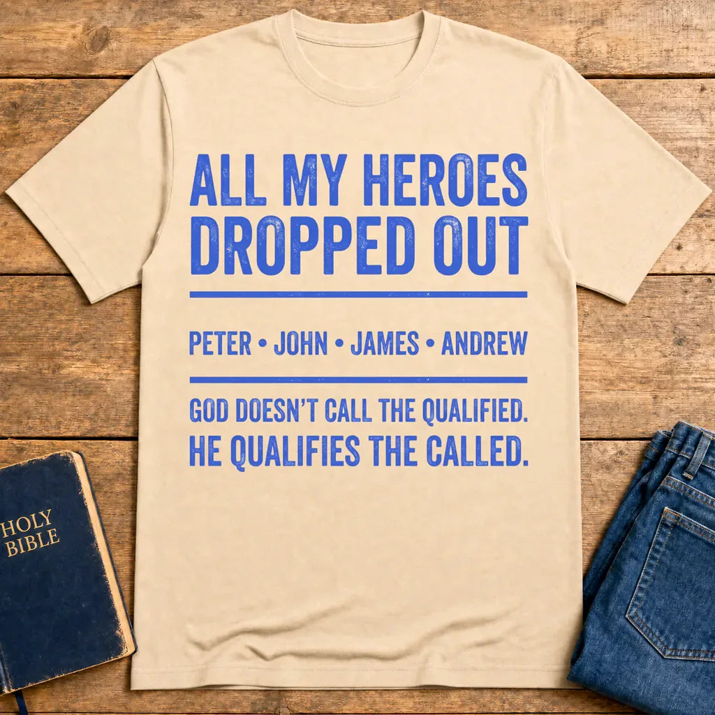 All My Heroes Dropped Out T-Shirt - Natural