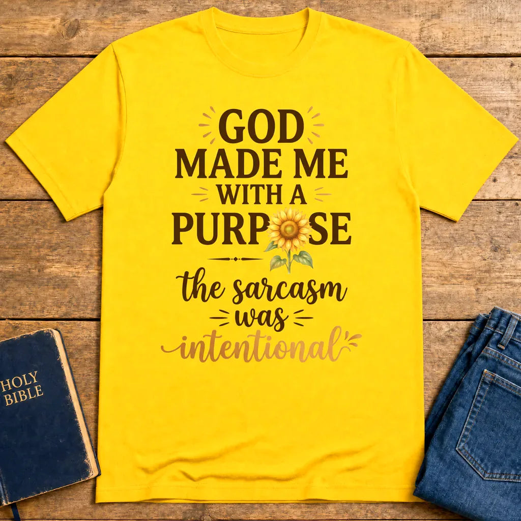 Purposeful Sarcasm Sunflower T-Shirt - Daisy