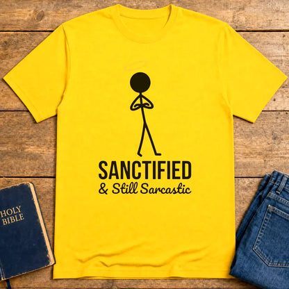 Sanctified & Sarcastic T-Shirt - Daisy