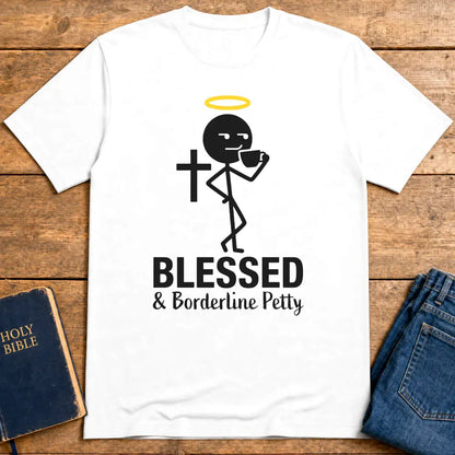 Blessed & Borderline Petty T-Shirt - White