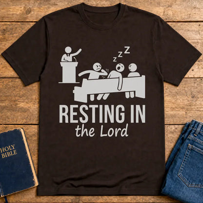 Resting in the Lord T-Shirt - Dark Chocolate
