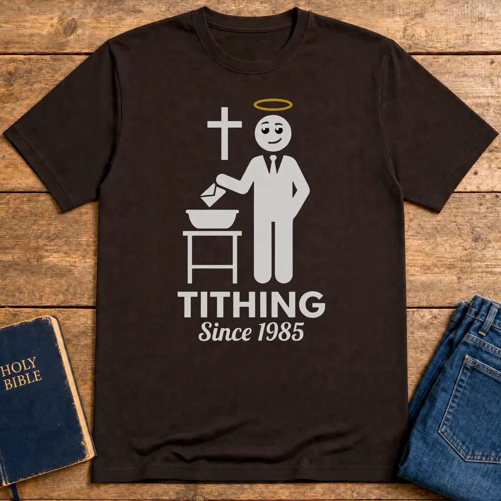 Tithing Since 1985 T-Shirt - Dark Chocolate