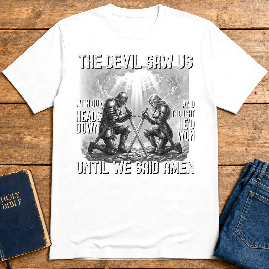 Until We Said Amen T-Shirt - White