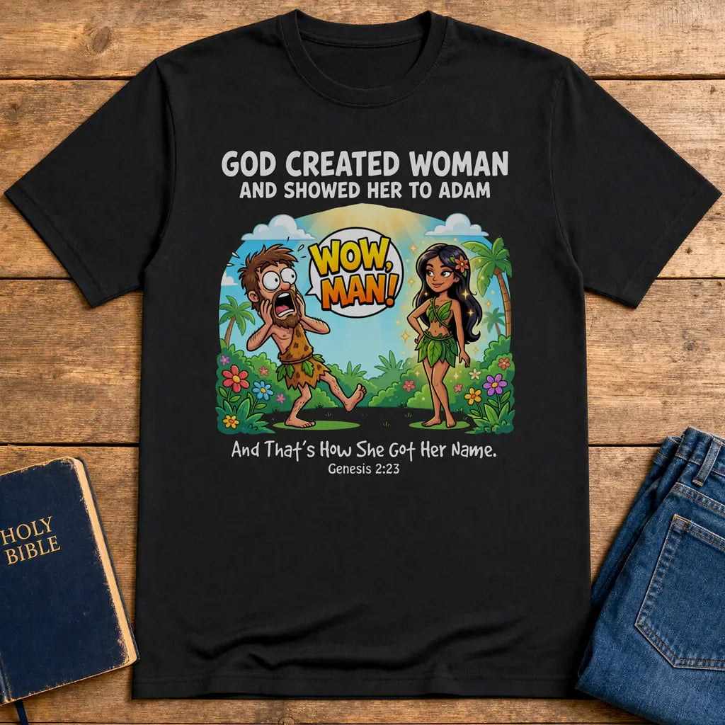 Wow, Man! Creation Humor T-Shirt - Black