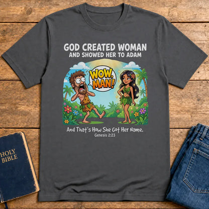 Wow, Man! Creation Humor T-Shirt - Charcoal