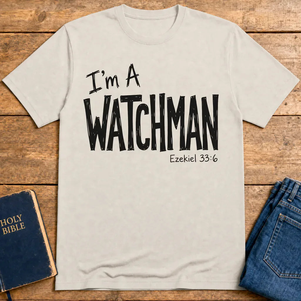 I'm a Watchman T-Shirt - Ice Grey