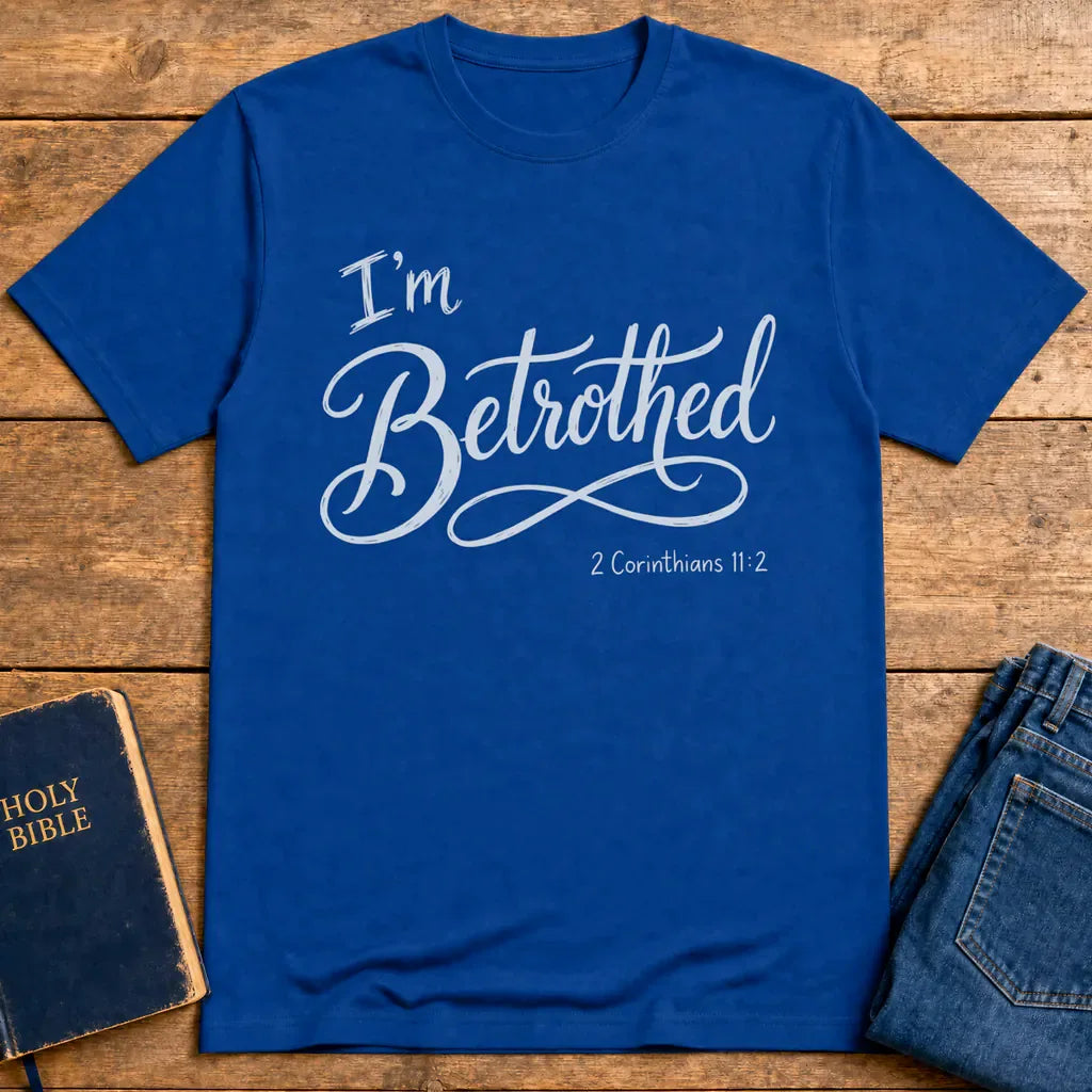 I'm Betrothed T-Shirt - Royal