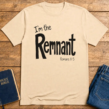 I'm the Remnant T-Shirt - Natural