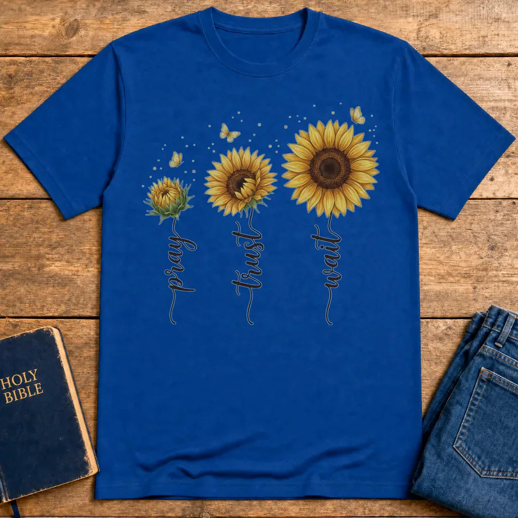Pray Trust Wait Sunflower T-Shirt - Royal