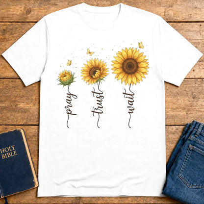 Pray Trust Wait Sunflower T-Shirt - White